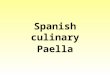 Spanish culinary