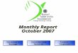 Monthly Report October 2007