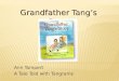 Grandfather  Tang’s Story