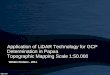 Application of LiDAR Technology for GCP Determination in Papua Topographic Mapping Scale 1:50.000