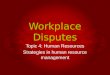 Workplace Disputes