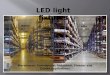 LED light fixtures
