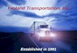 Froland Transportation, Inc 