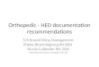 Orthopedic - HED documentation recommendations