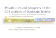 Possibilities and prospects on the GIS analysis of landscape history