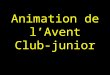 Animation de l’Avent Club-junior
