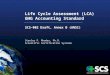 Life Cycle Assessment (LCA)  GHG Accounting Standard
