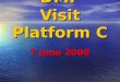 DMF Visit Platform C
