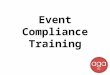 Event Compliance Training
