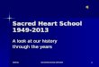 Sacred Heart School  1949-2013