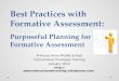 Best Practices with Formative Assessment : Purposeful Planning  for Formative Assessment