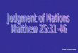 Judgment of Nations Matthew 25:31-46