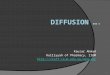 Diffusion  …
