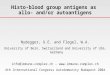 Histo-blood group antigens as  allo- and/or autoantigens