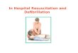 In  Hospital Resuscitation and Defibrillation