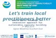 Let’s train local practitioners better