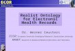 R ealist  O ntology  for Electronic Health Records