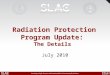Radiation Protection Program Update:  The Details