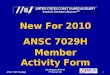 New For 2010 ANSC 7029H Member Activity Form