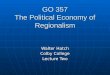 GO 357 The Political Economy of Regionalism