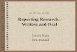 Psy 109: Nov. 14, 2002 Reporting Research:  Written and Oral