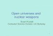 Open universes and  nuclear weapons