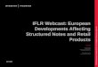 IFLR Webcast: European Developments Affecting Structured Notes and Retail Products
