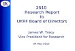 2010  Research Report to UKRF Board of Directors