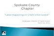 Spokane County  Chapter “Latest Happenings in Credit Union system”