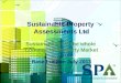 Sustainable Property  Assessments Ltd Sustainability for the whole  Commercial Property Market