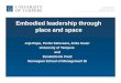 Embodied leadership through place and space
