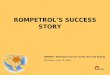 ROMPETROL’S SUCCESS STORY