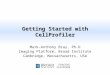Getting Started  with CellProfiler