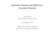 Anomalous Transport and Diffusion in  Disordered Materials Armin Bunde