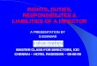 RIGHTS, DUTIES, RESPONSIBILITES & LIABILITIES OF A DIRECTOR