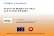 Report on Project 64-2003  and Project 68-2003
