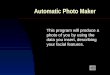 Automatic  Photo Maker
