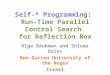 Self-* Programming:  Run-Time Parallel Control Search  for Reflection Box