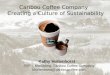Caribou Coffee Company Creating a Culture of Sustainability