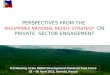 PERSPECTIVES FROM THE  PHILIPPINES NATIONAL REDD+ STRATEGY ON PRIVATE  SECTOR ENGAGEMENT