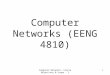 Computer Networks (EENG 4810)