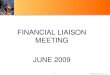FINANCIAL LIAISON MEETING JUNE 2009