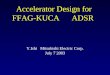 Accelerator Design for  FFAG-KUCA ADSR