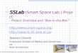 SSLab  (Smart Space Lab.) Project - Project Overview and  “ Box-in-the-Box ” -