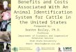 Benefits and Costs Associated With An Animal Identification System for Cattle in the United States