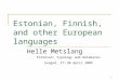 Estonian, Finnish, and other European languages