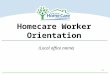 Homecare Worker Orientation