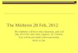 The Midterm 28 Feb, 2012