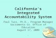 California’s Integrated Accountability System