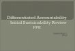 Differentiated Accountability       Initial Sustainability Review            FPE